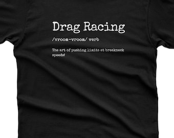 Drag Racing Shirt, Funny Quarter Mile Definition, Race Strip Gift for Him
