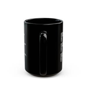Puede incluir: Una taza de cer&aacute;mica negra con un asa vertical y texto impreso en blanco en el lateral. El texto dice: I hate it when I lose my mind, it's not like it's a shift key, I can't just find my shi... La taza tiene un acabado liso y brillante.