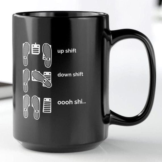 Car Guy Gift Mug, Heel And Toe Pedals, Funny Manual Stick Shift Coffee Cup