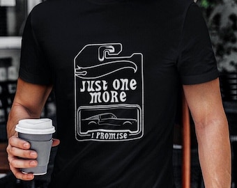 Just One More Car T-shirt, Diecast Collector T-shirt, Cadeau voor autoliefhebbers