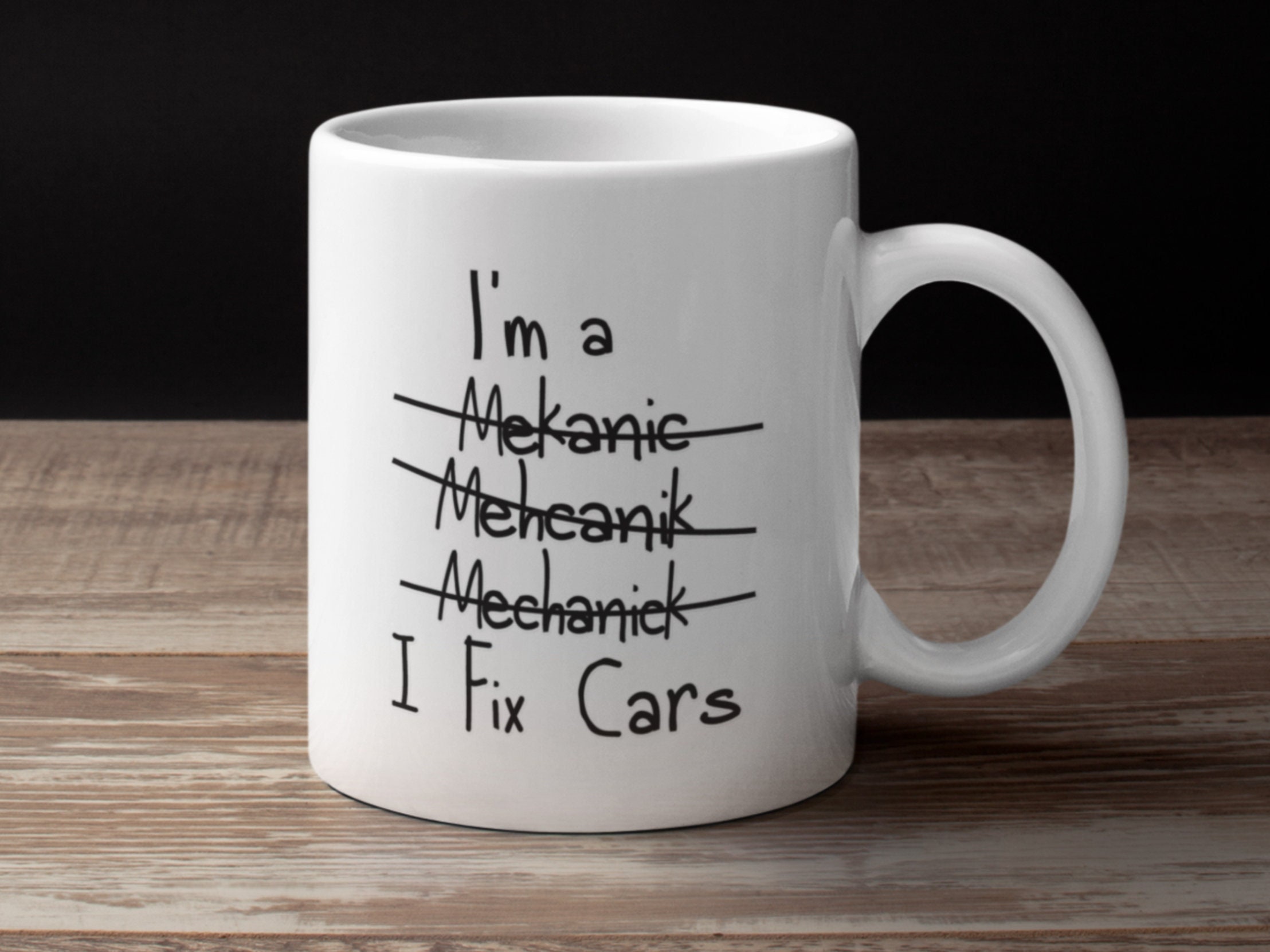 Mechanic I Fix Cars Mug