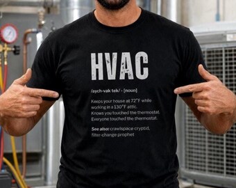 HVAC Definition Shirt, Funny AC Technician Tee, Thermostat Humor Gift