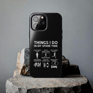 Running iPhone Case, Funny Runner Gift, Jogger Phone Cover, Marathon Enthusiast Case, Fitness Lover Gift, Things I Do in My Spare Time Case