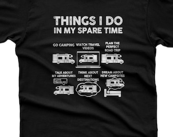 Funny RV Enthusiast T-Shirt, Camper Life, Road Trip Gift