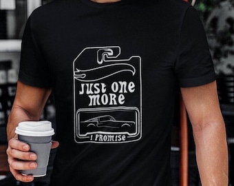 Just One More Car Shirt, Diecast Collector Tee, Car Enthusiast Gift