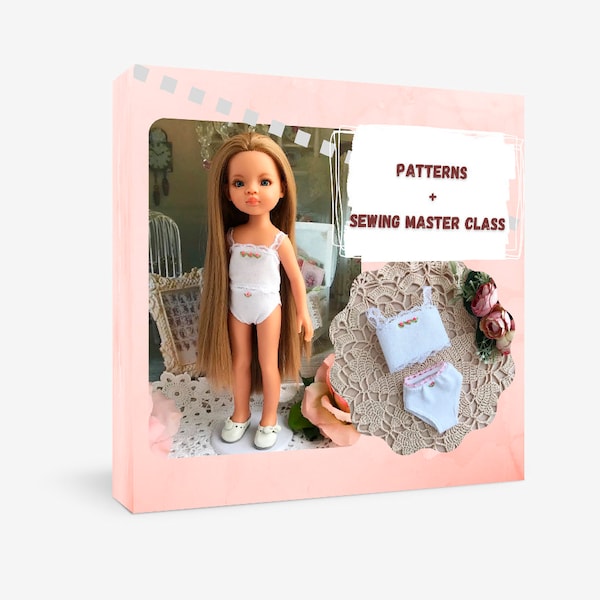 Paola Reina doll underwear patterns Paola Reina doll clothes sewing master class