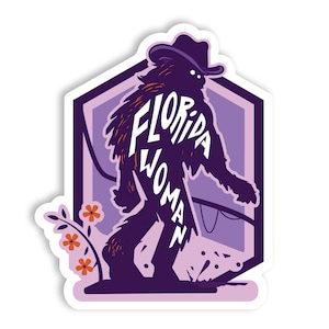 Florida Woman | A Florida Inspired Sticker | For Laptop Planner Car Water Bottle | Vinyl Waterproof