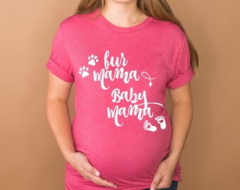 Pregnancy maternity shirt, Baby announcement reveal, Expecting, Fur mama baby mom, Dog cat pet, Funny cute, Gift, Coming soon, Preggo AF