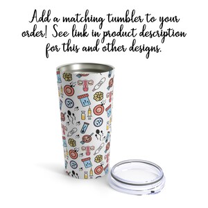 May include: A white stainless steel tumbler with a colorful pattern of fertility symbols, including sperm, eggs, a uterus, and a pregnancy test. The tumbler has a lid.