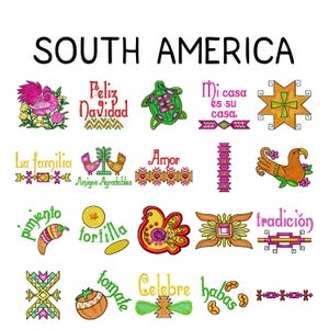Op de afbeelding: Een verzameling kleurrijke geborduurde ontwerpen met de tekst "SOUTH AMERICA" bovenaan. De ontwerpen bevatten verschillende afbeeldingen en zinnen zoals een haan, een schildpad en de woorden "Feliz Navidad" en "Mi casa es su casa."