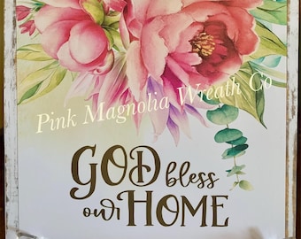 God bless our home sign