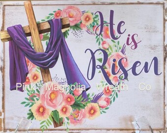 Easter He is Risen Sign Digital File Easter Door Hanger Sign Spring ...