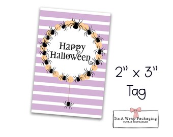 Halloween Printable 2" x 3" Tag-Happy Halloween, Cookie Tag, Gift Tag, Cookie Packaging, Spider, Halloween Gift Tag