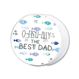 Father&#39;s Day Printable Cookie Tag -2&quot; circle-O-Fish-Ally the Best Dad, Fish, Bubbles, Under the Sea