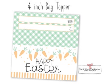 Easter 4" Bag Topper- Easter Cookie Tags, Easter Cookie Cards, Easter Treat Bag Toppers, Easter Bunny, Easter Eggs, Carrots