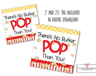Father&#39;s Day Printable Square 2&quot;  and 2.5&quot;, There&#39;s No Butter Pop Than You, Father, Dad, Cookie Card, Cookie Tags