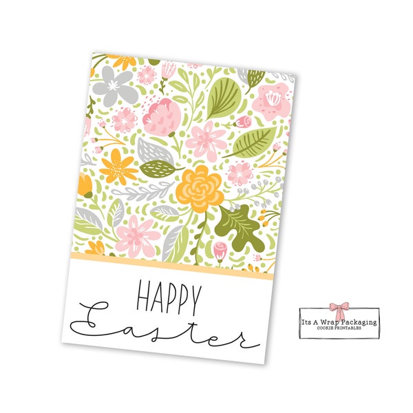 Easter Printable Cookie Card 3.5" X 5" -Happy Easter Cookie Card, Cookie Cards, Easter Cookie Tag, Easter Egg, Easter Bunny, Spring, Flowers