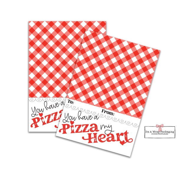 Valentines Printable Mini Cookie Card 3.5" X 5" - You Have a Pizza My Heart, Hearts, Valentines Cookie Card, Valentine Cookie Tags