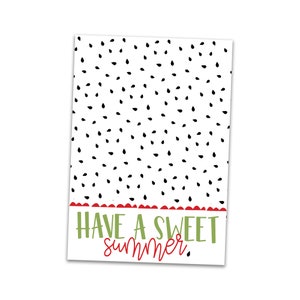 Avere un dolce Summer-stampabile Mini Cookie Card 3.5" X 5" -Anguria, Estate, Pensare a te, Amico, Famiglia, Insegnante, Collaboratore