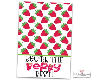 You're the Berry Best Printable Mini Cookie Card 3.5" X 5"-Strawberry, teacher, child, friend, family, coworker, valentine