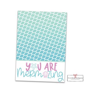 You are Mermazing druckbare Mini-Keks-Karten- 3,5 "x 5" - Sommer, Meerjungfrau, Strand, Lehrer, Freund, Schüler, Mitarbeiter, Familie, Valentine
