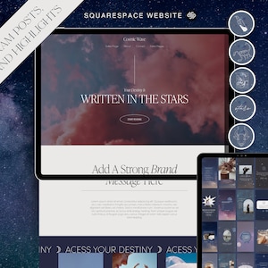 May include: A digital mockup showcasing a Squarespace website design with the text "Your Destiny Is Written In The Stars." The image includes Instagram posts and highlights, with a starry background and a tablet displaying various social media templates.
