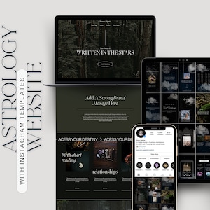 May include: A website mockup for an astrology business with the text "Written in the Stars" on the top of the page. The website is shown on a laptop computer, a tablet, and a smartphone. The website features a dark green background with images of crystals, clouds, and a forest. The website also includes a call to action to "Access Your Destiny".