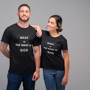 Made in the Image of God T-Shirt (Unisex)