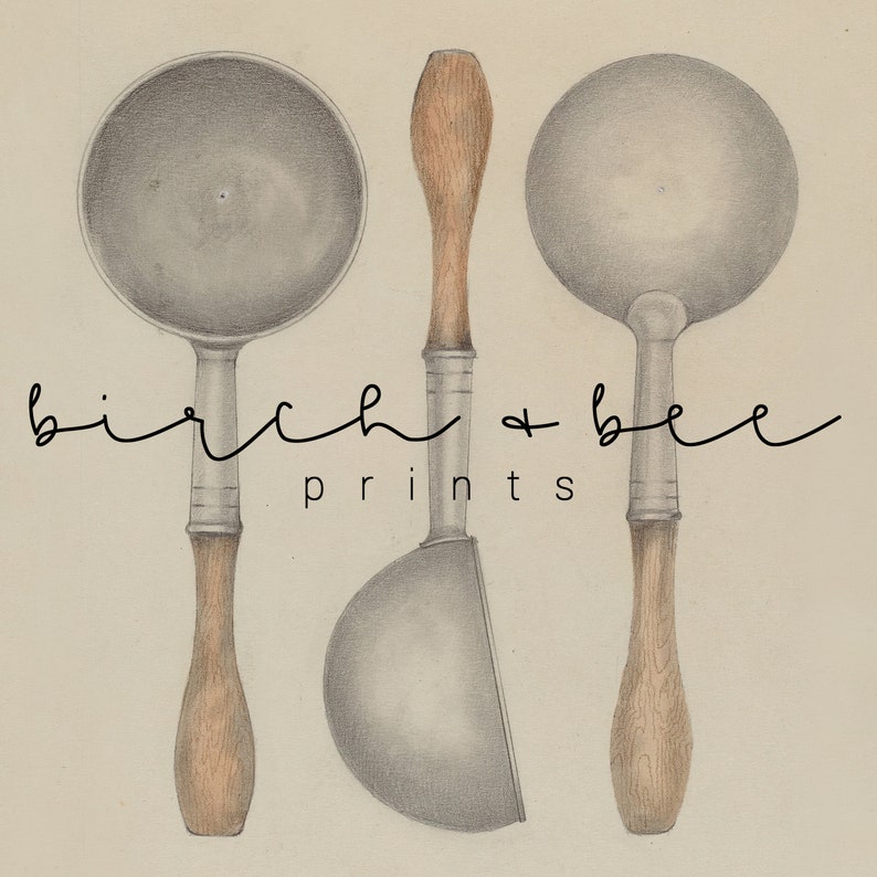 May include: Three silver ladles with wooden handles. The ladles are arranged vertically with the handles pointing upwards. The ladles are all the same size and shape. The image is in black and white and has the text "birch + bee prints" at the bottom.