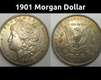 1901 Morgan Dollar - antique American turn of the century silver dollar