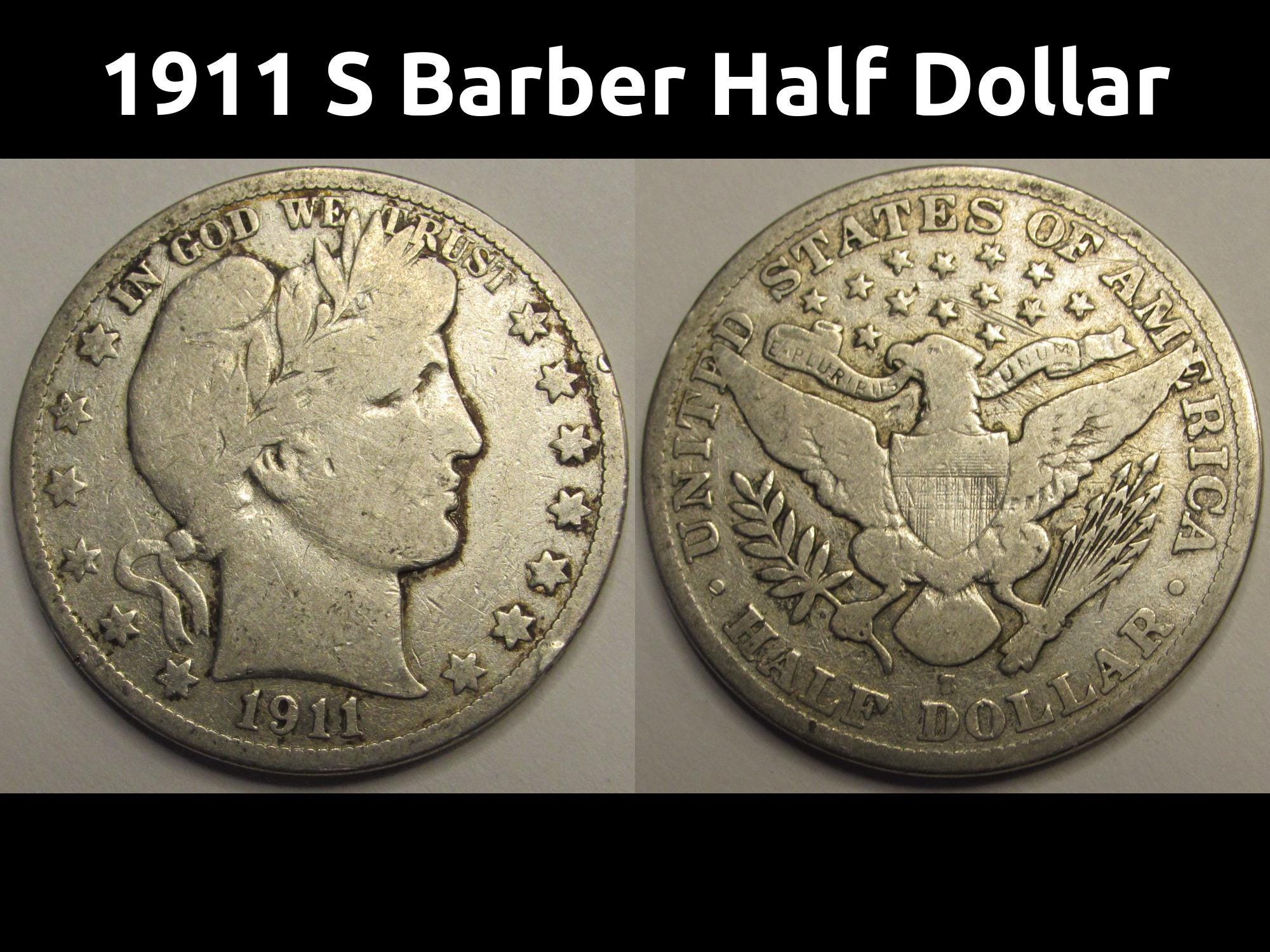 1911-S Barber Half Dollar銀貨 サンフランシスコ 1911-S San