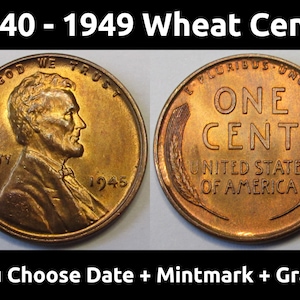 Lincoln Wheat Pennies - 1940 to 1949 PDS - choose date / mintmark / grade - 1940, 1941, 1942, 1943, 1944, 1945, 1946, 1947, 1948, 1949
