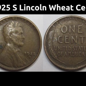 1925 S Lincoln Wheat Cent - antique San Francisco mintmark American wheat penny coin