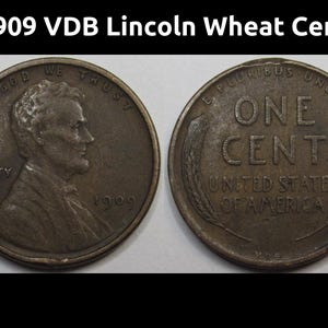1909 VDB Lincoln Wheat Cent - old American first year of issue wheat penny