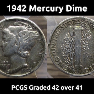 May include: Two silver 1942 Mercury dimes, one showing a profile and the other the reverse with a bundle of sticks. The text "1942 Mercury Dime" and "PCGS Graded 42 over 41" are displayed above and below the coins.