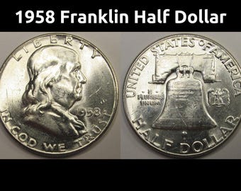 1958 Franklin Half Dollar - antique uncirculated fifties silver coin
