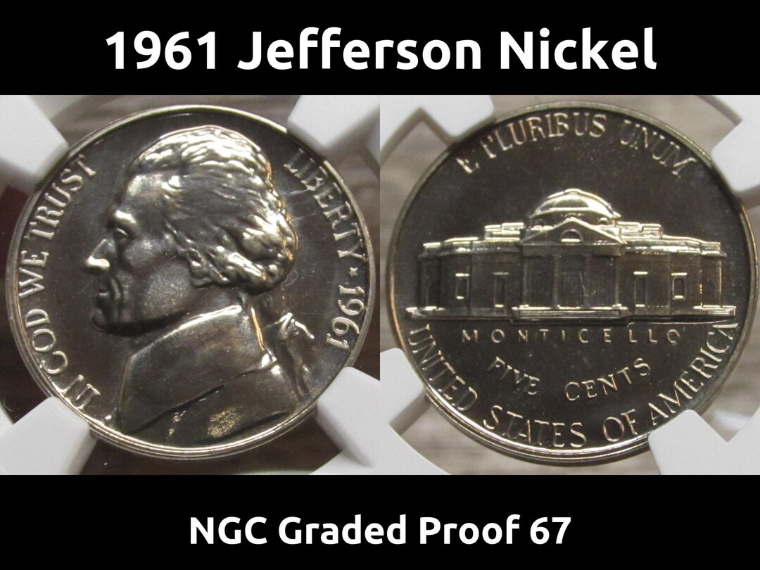 1961 Jefferson Nickel - NGC Graded Proof 67 - Vintage Flashy
