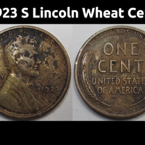 1923 S Lincoln Wheat Cent - lower mintage antique San Francisco mintmark penny