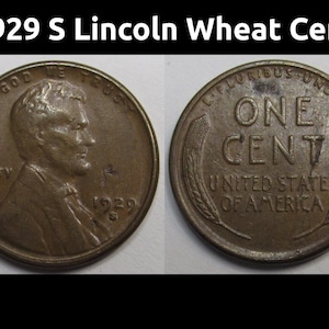 1929 S Lincoln Wheat Cent - higher grade antique American penny from San Francisco mint