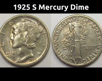 1925 S Mercury Dime - antique San Francisco mintmark silver dime