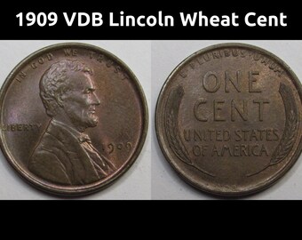 1909 VDB リンカーン ウィート セント - アンティークの未流通の初年度