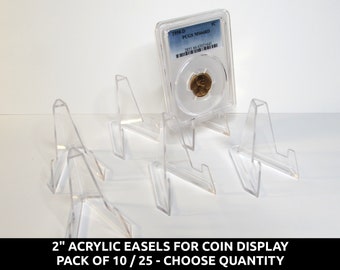 2" Acrylic Easels for coin display - pack of 10 / 25 - choose quantity