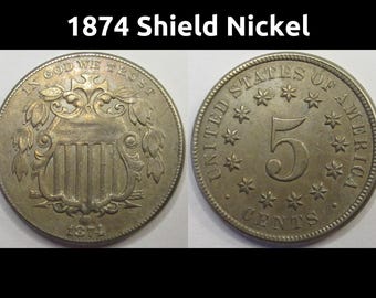 1874 Shield Nickel - antique American five cent coin