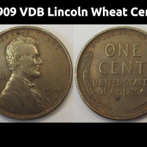 Centavo Lincoln Wheat de 1909 VDB - moneda antigua del primer año de emisión del famoso centavo de trigo VDB