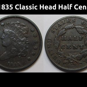 1835 Classic Head Half Cent - antique early American copper coin
