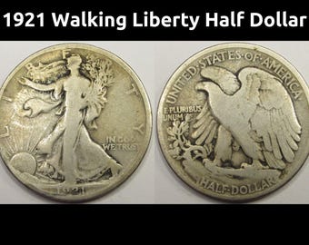 1921 Walking Liberty Half Dollar - antique key date American silver coin