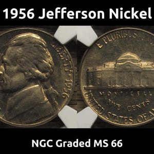1956 Jefferson Nickel - NGC Graded MS 66 - vintage five cent coin