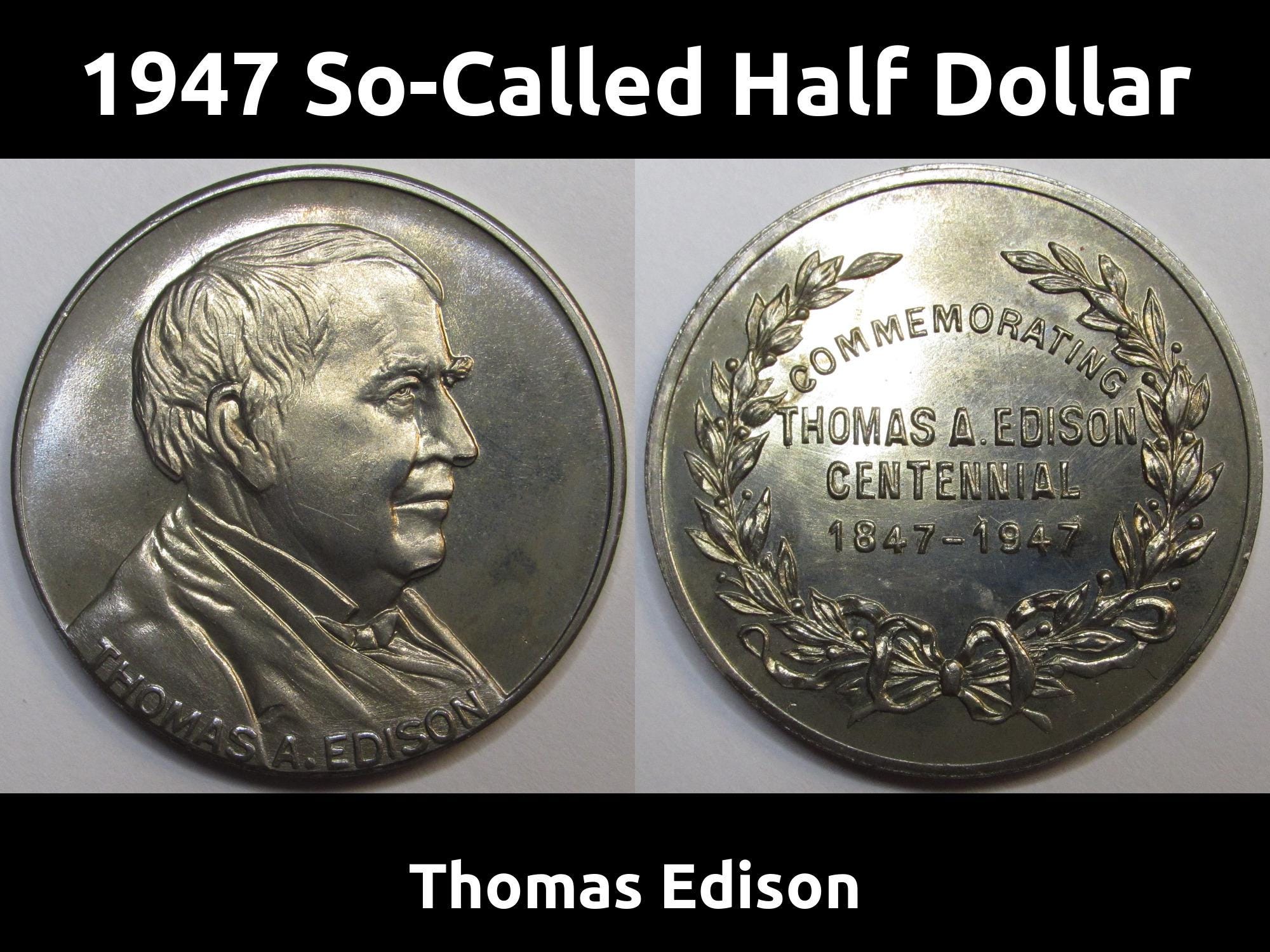 エジソン　フォード　記念メダル 1947 So-called Half Dollar - Thomas Edison Centennial