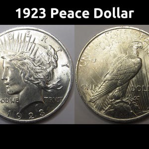 1923 Peace Dollar - antique uncirculated American silver dollar coin