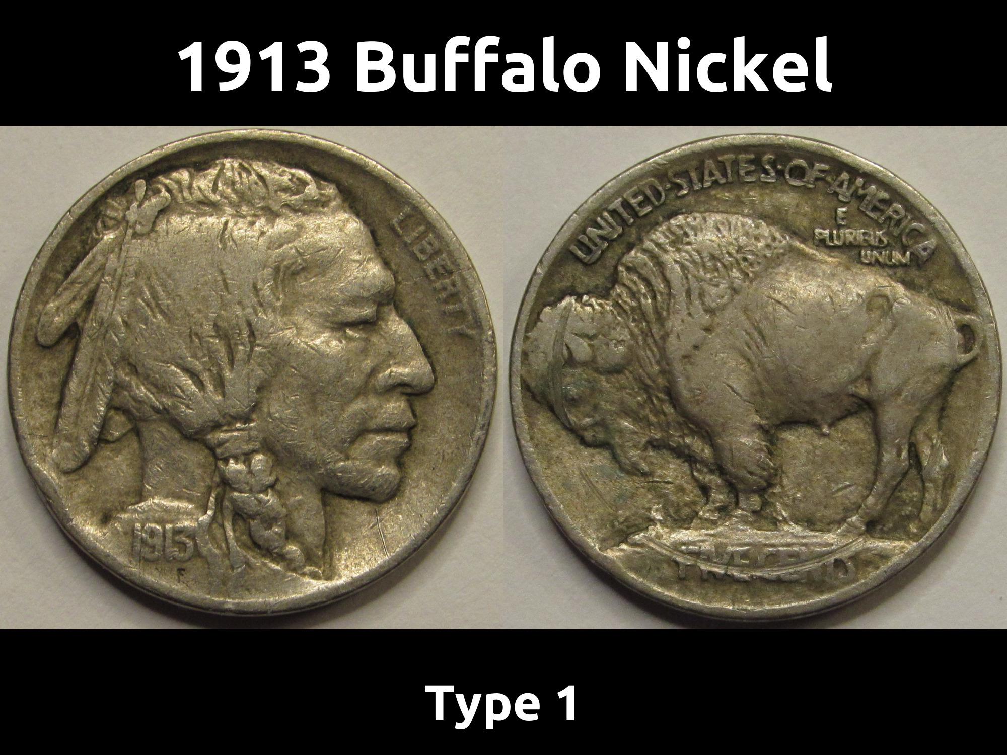 1913年バッファローニッケル - タイプ1 - アンティークで鮮明な